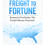 Freight To Fortune- Booked & Profitable (6)